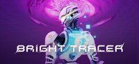 BRIGHT TRACER screenshot, image №4296748 - RAWG