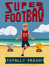 Super Footbag - World Champion 8 Bit Hacky Ball Juggling Sports Game screenshot, image №963150 - RAWG