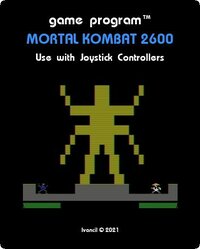 Mortal Kombat 2600 screenshot, image №2918024 - RAWG