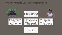 H3H3 / Vape Nation vs. The Pranksters screenshot, image №1081566 - RAWG