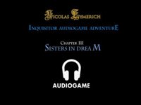 The Inquisitor 3 Audiogame Adv. - Sisters in Dream screenshot, image №2127314 - RAWG