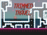 Trimmed For Travel screenshot, image №3745072 - RAWG