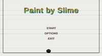 Paint By Slime screenshot, image №3229428 - RAWG