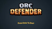 OrcDefender screenshot, image №3260164 - RAWG