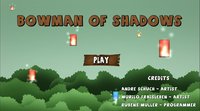 Bowman of Shadows screenshot, image №1286988 - RAWG