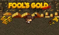 FOOL'S GOLD (Demo) screenshot, image №3300484 - RAWG