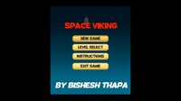 Space Viking (Bishesh Thapa) screenshot, image №3477076 - RAWG