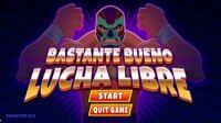 Bastante Bueno Lucha Libre screenshot, image №2839032 - RAWG