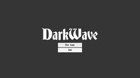 DarkWave (sherwinkc) screenshot, image №2362027 - RAWG