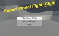 Super! Pirate! Fight! Club! - Extreme Edition screenshot, image №1936908 - RAWG