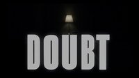 DOUBT (igorstein97) screenshot, image №3573676 - RAWG