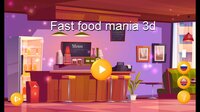 Fast Food Mania 3D screenshot, image №2877669 - RAWG