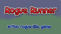 Rogue runner (itch) (ArrieBoy22) screenshot, image №3799973 - RAWG