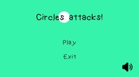 Circles attacks! screenshot, image №1265201 - RAWG