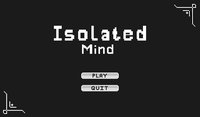 Isolated Mind screenshot, image №2329614 - RAWG