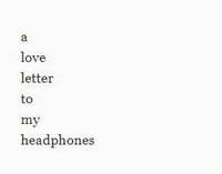 A Love Letter to My Headphones screenshot, image №2467487 - RAWG