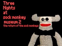 Three Nights At Sock Monkey Museum 2 The Return Of The Sock Monkey screenshot, image №3803634 - RAWG