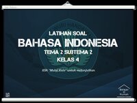 Latihan Soal Kelas 4 - Bahasa Indonesia - Tema 2 Subtema 2 screenshot, image №3004354 - RAWG