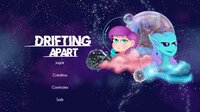 Drifting Apart screenshot, image №2505226 - RAWG