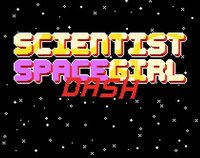 Scientist Spacegirl DASH screenshot, image №3737372 - RAWG