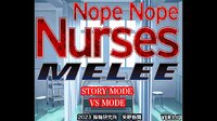 Nope Nope Nurses Melee screenshot, image №4009017 - RAWG