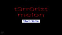 T3rrorizt Melon screenshot, image №3116435 - RAWG