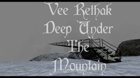 Vee Rethak - Deep Under The Mountain screenshot, image №102584 - RAWG