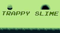 Trappy Slime screenshot, image №2745329 - RAWG