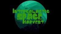 Intergalactic Space Harvest screenshot, image №2441797 - RAWG