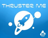 Thruster Me screenshot, image №3826944 - RAWG