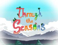Through the Seasons screenshot, image №3674338 - RAWG