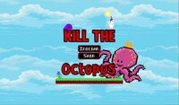 Kill the Octopus screenshot, image №3387254 - RAWG