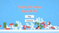 Trashy Christmas Game #343 screenshot, image №2650008 - RAWG