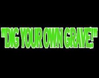 Dig your own Grave! screenshot, image №1207759 - RAWG