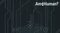 Am I Human? (raul.rita.gone.indie) screenshot, image №1153962 - RAWG