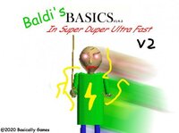 Baldi's Basics Super Duper Ultra Fast 1.4.3 v2 screenshot, image №2679620 - RAWG