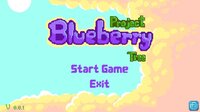 Project Blueberry Tree screenshot, image №3561772 - RAWG