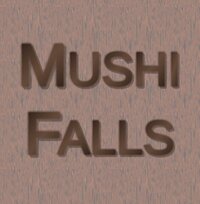 Mushi Falls screenshot, image №3612886 - RAWG