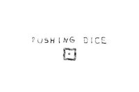 Pushing Dice screenshot, image №3475134 - RAWG