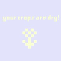 your crops are dry! screenshot, image №3453318 - RAWG