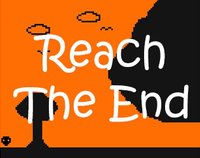 Reach The End screenshot, image №1302884 - RAWG