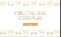 Burger Builder (kkhris) screenshot, image №3592525 - RAWG