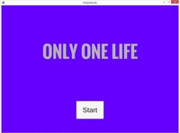 Only One Life (JeraldCrisBergantinos) screenshot, image №2115900 - RAWG