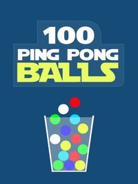 100 Ping Pong Balls - 3 Mini Physics Games Of Catching Balls in a Cup - Classic, Reverse and Mixed screenshot, image №982351 - RAWG