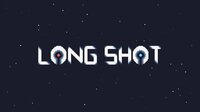 Long Shot (Altrix Studios) screenshot, image №3600978 - RAWG