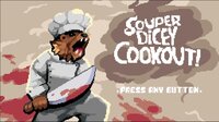 Souper Dicey Cookout! screenshot, image №3471743 - RAWG