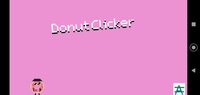 Donut Clicker(Mobile) screenshot, image №3284758 - RAWG