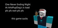 One Never Ending Night at ArloPupDog's screenshot, image №2675375 - RAWG