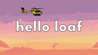 Hello Loaf screenshot, image №4209997 - RAWG