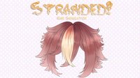 Stranded! Hair Simulator screenshot, image №1085744 - RAWG